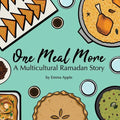 One Meal More: A Multicultural Ramadan Story - Paperback