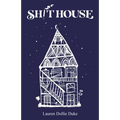 Sh!thouse: A Memoir - Paperback
