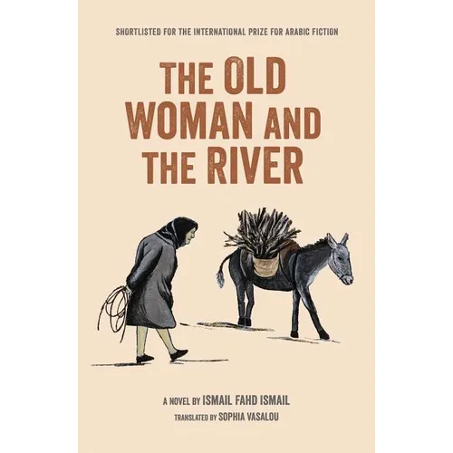 The Old Woman and the River - Paperback