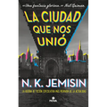 La Ciudad Que Nos Unió / The City We Became - Paperback