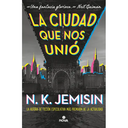 La Ciudad Que Nos Unió / The City We Became - Paperback