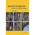 Social Emergence: Societies As Complex Systems - Paperback