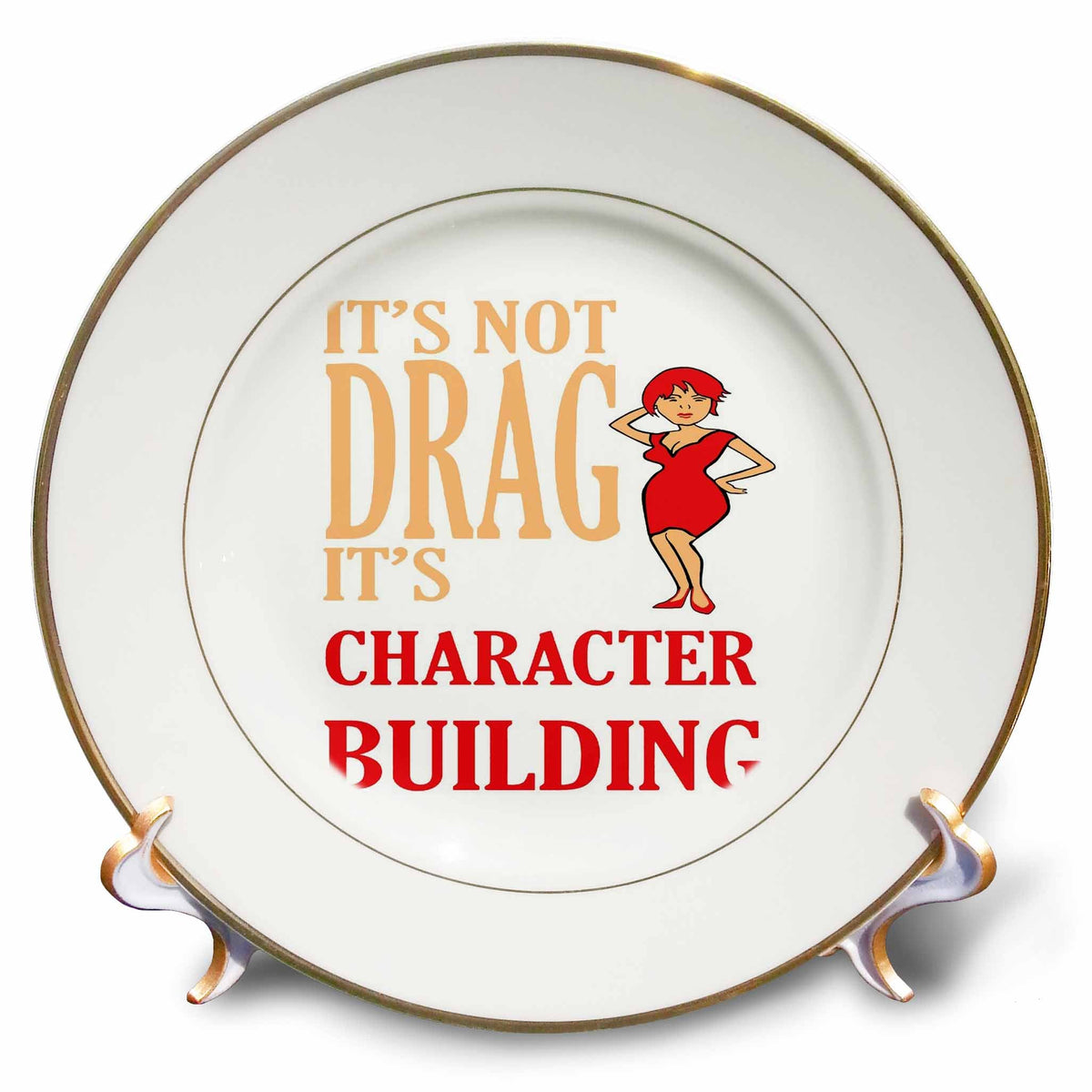 3dRose Its Not Drag Its Character Building IDD Pride - Plates (cp-384009)