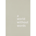 Jasper Morrison: A World Without Words - Paperback