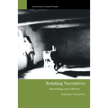 Relating Narratives: Storytelling and Selfhood - Paperback