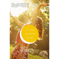 All This Heavenly Glory - Paperback