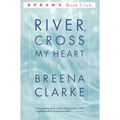 River, Cross My Heart - Paperback