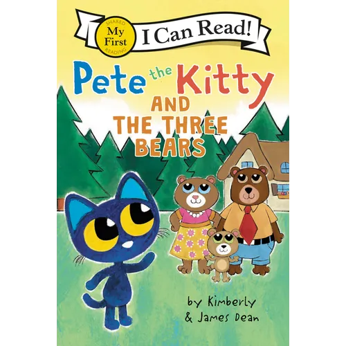 Pete the Kitty and the Three Bears - Hardcover