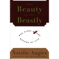 The Beauty of the Beastly - Paperback
