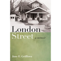 London Street: A Memoir - Paperback