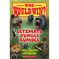 Ultimate Jungle Rumble (Who Would Win?): Volume 19 - Paperback