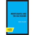 Montesquieu and the Old Regime - Paperback