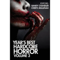 Year's Best Hardcore Horror Volume 3 - Paperback