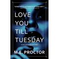 Love You Till Tuesday - Paperback