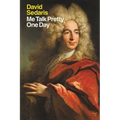 Me Talk Pretty One Day - Paperback