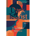Dark Tourist: Essays - Paperback