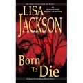 Born to Die - Mass Market Paperbound