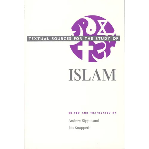 Textual Sources for the Study of Islam - Paperback