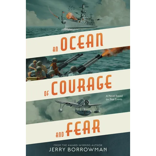 An Ocean of Courage and Fear - Hardcover