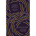 Helgoland: Making Sense of the Quantum Revolution - Paperback