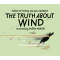 The Truth about Wind - Hardcover
