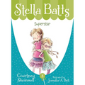 Stella Batts: Superstar - Hardcover