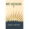 Why Capitalism? - Hardcover