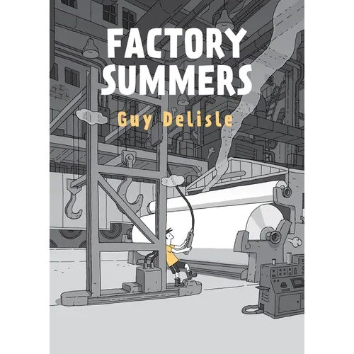Factory Summers - Hardcover