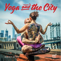 Yoga and the City - Paperback