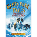 Survival Tails: Endurance in Antarctica - Paperback