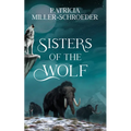 Sisters of the Wolf - Paperback