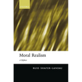 Moral Realism: A Defence - Paperback