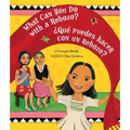What Can You Do with a Rebozo? / ¿Qué Puedes Hacer Con Un Rebozo? - Paperback