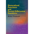 Generalized Functions and Partial Differential Equations - Paperback