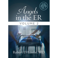 Angels in the Er Volume 2: Volume 2 - Paperback