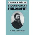 Charles S. Peirce's Evolutionary Philosophy - Paperback