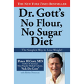 Dr. Gott's No Flour, No Sugar(TM) Diet - Paperback