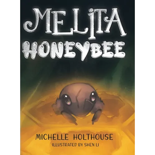Melita Honeybee - Hardcover