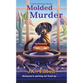 Molded 4 Murder - Mass Market Paperbound