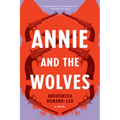 Annie and the Wolves - Paperback