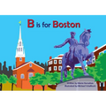 B Is for Boston - Board Book