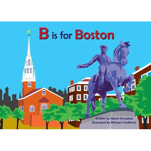 B Is for Boston - Board Book