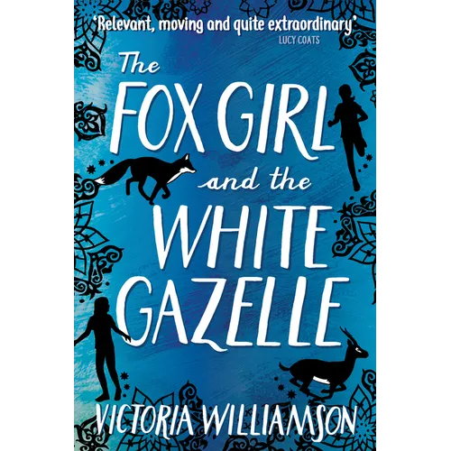 The Fox Girl and the White Gazelle - Paperback