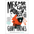 Me & Mr. Cigar - Paperback