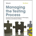 Managing the Testing Process: Practical Tools and Techniques for Managing Hardware and Software Testing - Paperback
