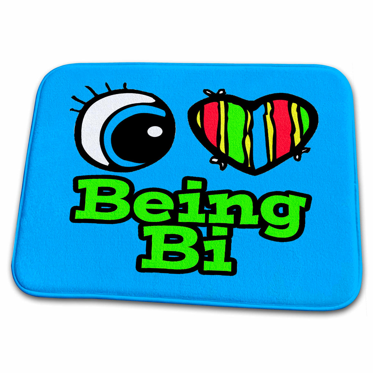 3dRose Bright Eye Heart I Love Being Bi - Dish Drying Mats (ddm-105821)