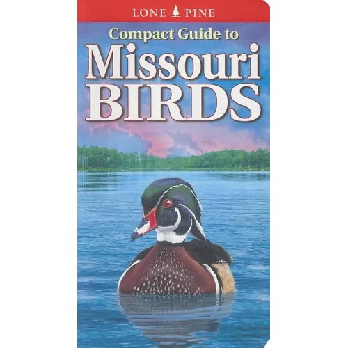 Compact Guide to Missouri Birds - Paperback