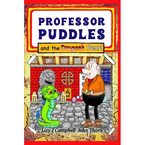 Professor Puddles and the Dragon's Pearl - Paperback