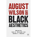 August Wilson and Black Aesthetics - Paperback