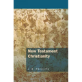 New Testament Christianity - Paperback